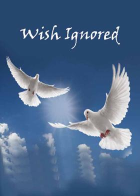 Wish Ignored