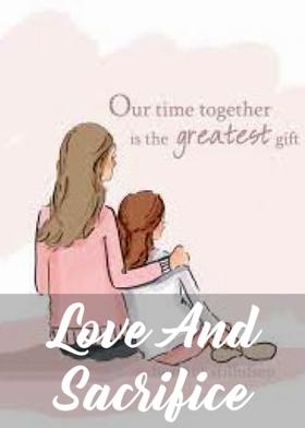 Love And Sacrifice