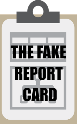 The Fake Report Card