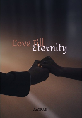 Love Till Eternity!