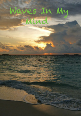 Waves In My Mind