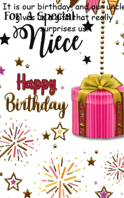 It is our birthday, and our uncle gives us a gift that really surprises us.