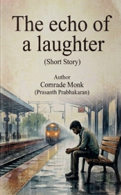 The Echo Of A Laughter