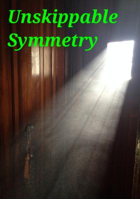 Unskippable Symmetry