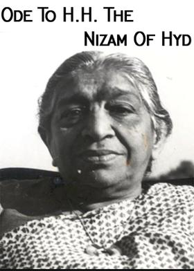Ode To H.H. The Nizam Of Hyd