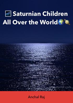 🌌 Saturnian Children All Over the World🌍🪐
