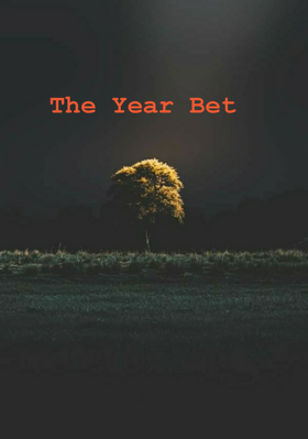 The Year Bet