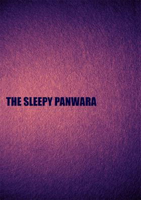 The Sleepy Panwara