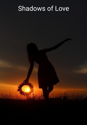 Shadows of Love