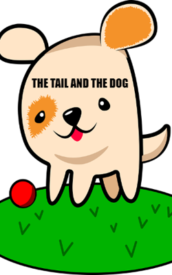 The Tail And The Dog