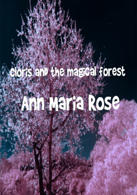 Cloris and the Magical Forest