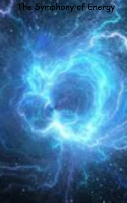 The Symphony of Energy
