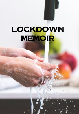 Lockdown Memoir