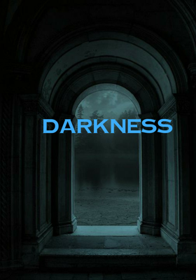Darkness
