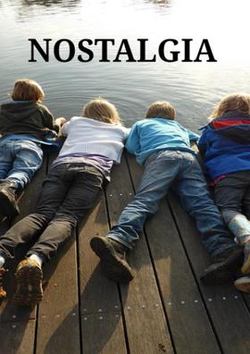 Nostalgia