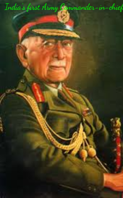 India's first Army Commander-in-chief