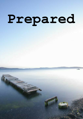 Prepared