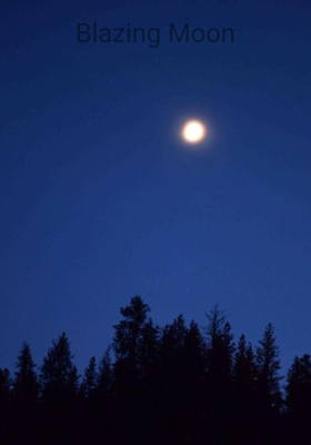 Blazing Moon