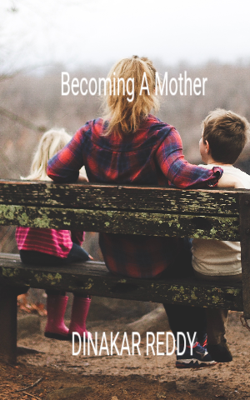 Becoming A Mother