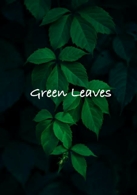Green Leaves