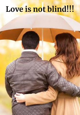 Love Is Not Blind!!!