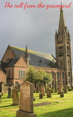 The call from the graveyard