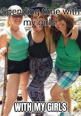 Spending Time With My Girls