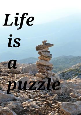 Life Is a Puzzle