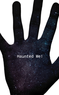 Haunted Me!