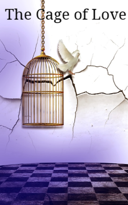 The Cage Of Love