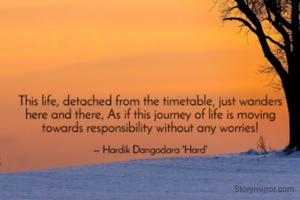 This life,...
