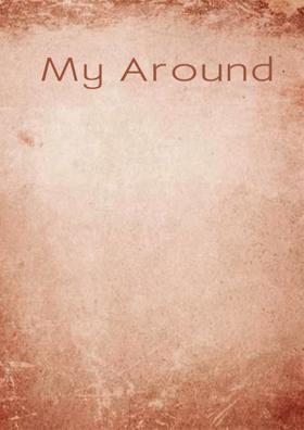 My Around