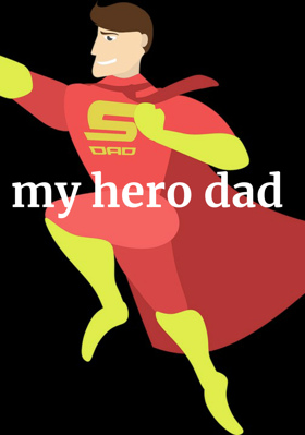 My Hero Dad