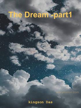 The Dream -part1