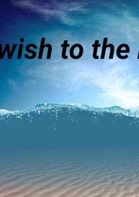 A Wish To The Lord