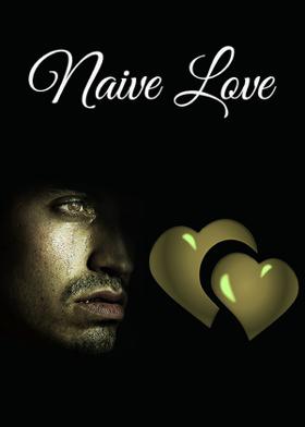Naive Love