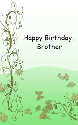 Happy Birthday, Brother
