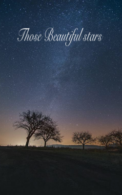 Those Beautiful stars