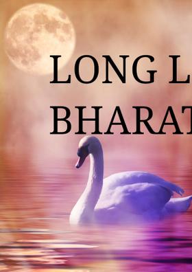 Long Live Mera Bharat