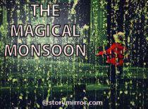 The Magical Monsoon