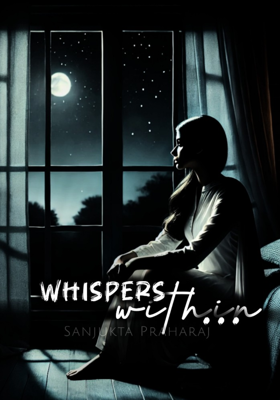 Whispers Within