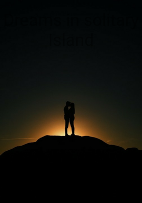 Dreams in solitary Island