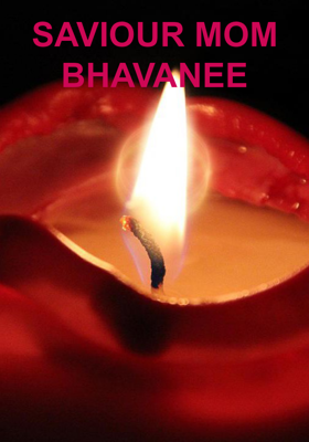 SAVIOUR MOM BHAVANEE