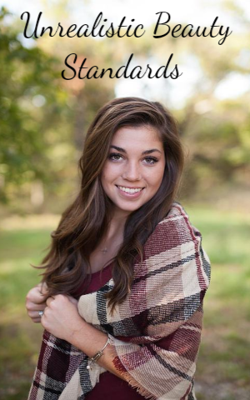 Unrealistic Beauty Standards