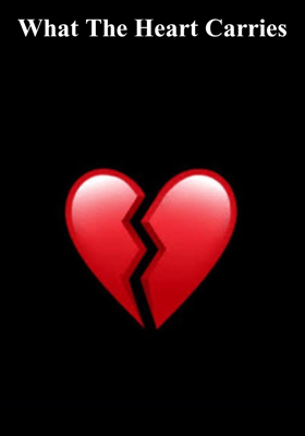 What The Heart Carries