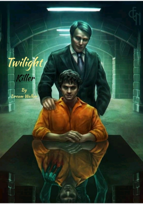 Twilight Killer Chapter 27