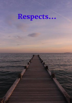 Respects...
