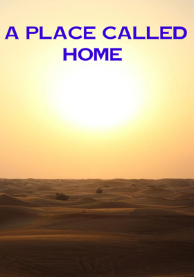 A Place Called Home