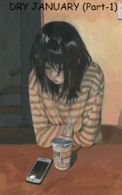 DRY JANUARY (Part-1)