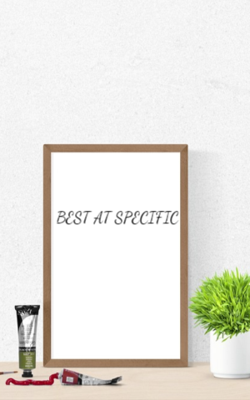 BEST AT SPECIFIC